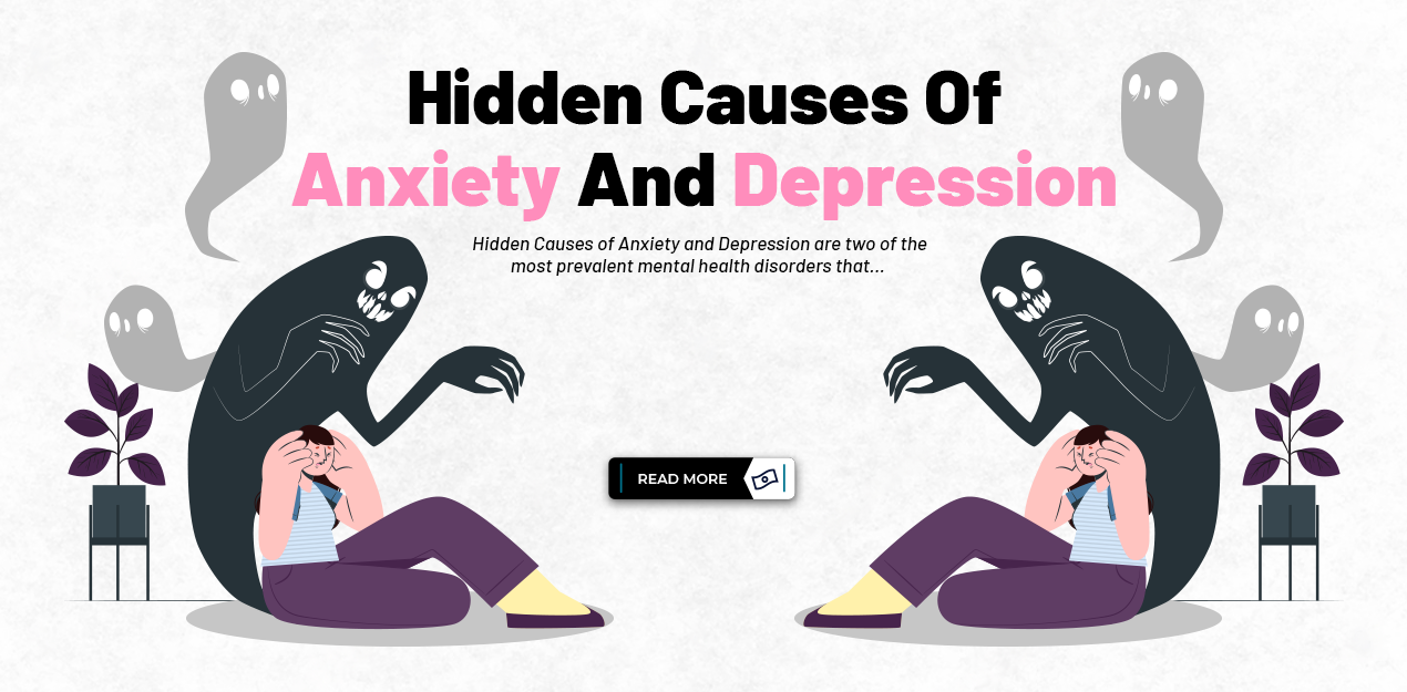 Hidden Causes of Anxiety and Depression